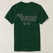Big Beared Badass God Classic TShirt (Design devant)