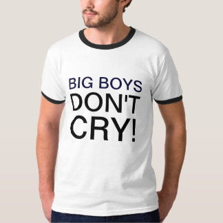 BIG BOYS KRIJGEN NIET. T-SHIRT