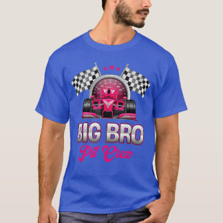Big Bro Pit Crew Race Verjaardag Meisje Party Raci T-shirt