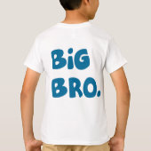 BIG BRO T-SHIRT (Achterkant)