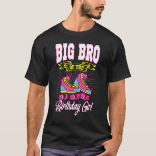 Big Bro van de Schaatsen van het meisje van Birthd T-shirt