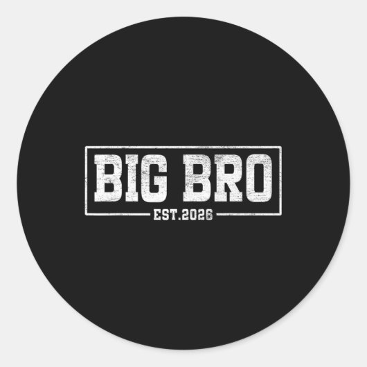Big Brother Est. 2026 - Bro 2026 Loading New Big B Ronde Sticker (Voorkant)