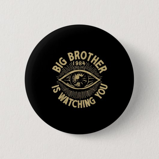 Big Brother Is Watching You  Ronde Button 5,7 Cm (Voorkant)