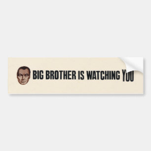 Big Brother kijkt naar je. Bumpersticker