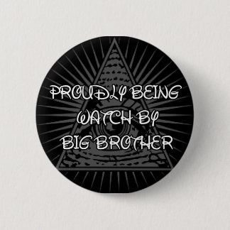 Big Brother kijkt Ronde Button 5,7 Cm