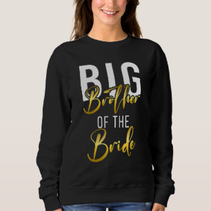 Big Brother van de Bruid Big Brother Huwelijk Trui