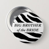 Big Brother van de Button van de bruiddans-Zebra (Voorkant /achterkant)
