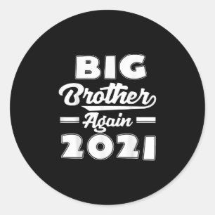 Big Brother weer 2021 Funny Gift Ronde Sticker