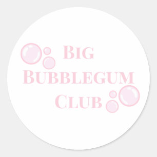 "Big Bubblegum Club" Bubbles BFF Grappige Grap Ronde Sticker