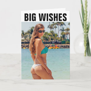 BIG BUTT BIG BANTHDAY SOUHAITE DES CARTES AMUSANTE
