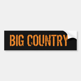 Big Country Redneck Gear Bumpersticker