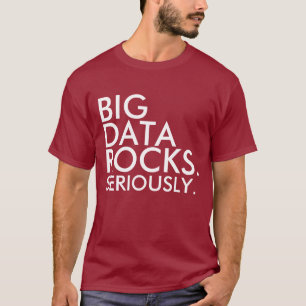 Big Data Rocks T-shirt