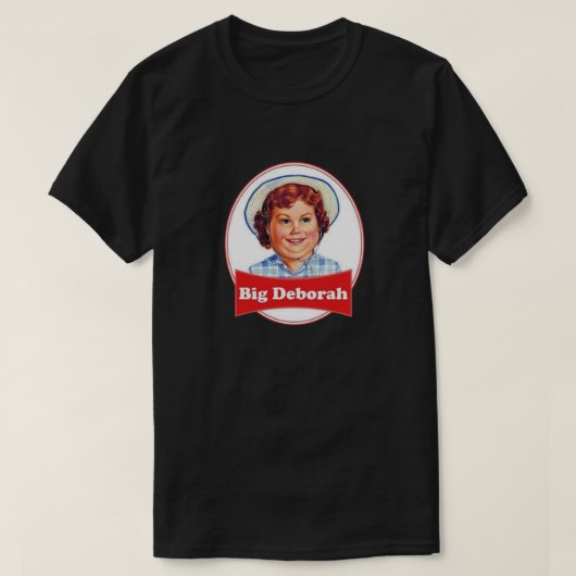 Big Deborah-shirt T-shirt (Design voorkant)