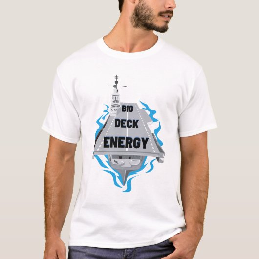 Big Deck Energy Vliegtuig Carrier T-shirt (Voorkant)