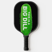 Big Dill Cartoon Funny Personalized Black Pickleball Paddle (Voorkant)