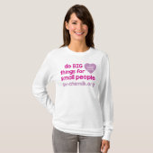 BIG-dingen doen... t-shirt voor moederschap met la (Voorkant volledig)