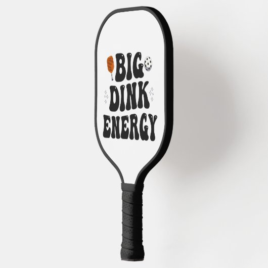 Big Dink Energy Grappige Pickleball Dinking Kampio Pickleball Paddle (Links)