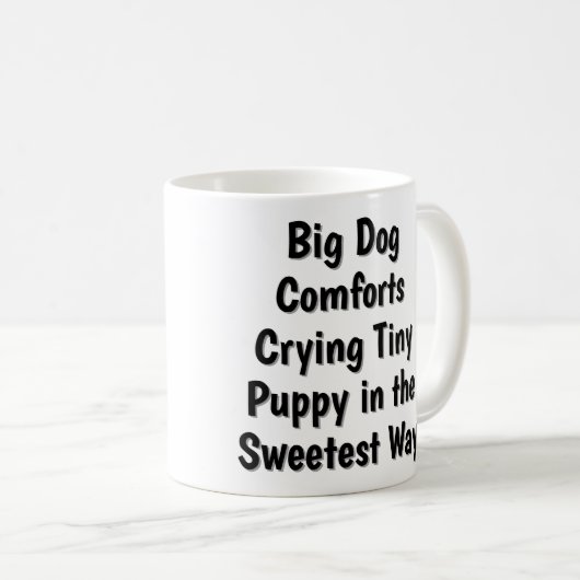 Big Dog Comforts Crying Tiny Puppy Mug (Devant droit)