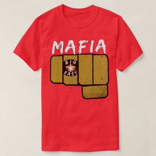Big Easy Mafia premier bosse TShirt (Design devant)