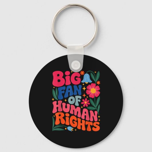 Big Fan Of Human Rights Boho Floral  Sleutelhanger (Voorkant)