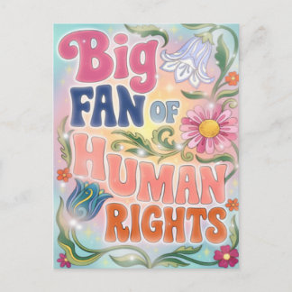 Big Fan of Human Rights Retro Floral Quote  Feestdagenkaart