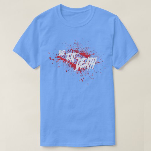 Big Fat Death T-shirt (Design voorkant)