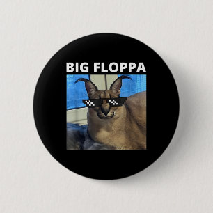 Big Floppa Meme Cat Ronde Button 5,7 Cm