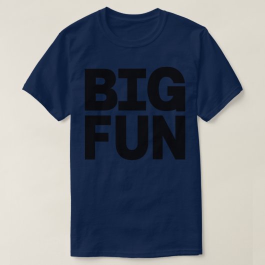 Big Fun T-shirt (Design voorkant)