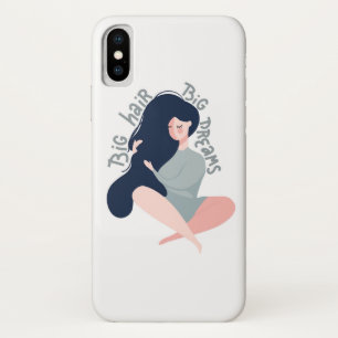 Big Hair Big Dreams iPhone X Hoesje