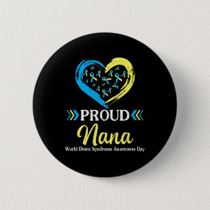 Big Heart Proud Nana Grandma World Down Syndrome A Ronde Button 5,7 Cm