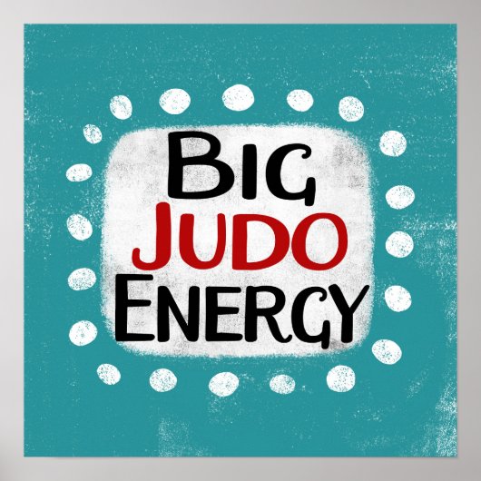 Big Judo Energy Poster Wall Art (Devant)