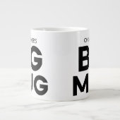 Big Mug | Grosse Mug | Coupe Jumbo | Mug de nom pe (Devant)