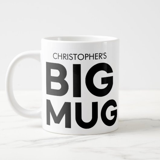 Big Mug | Grosse Mug | Coupe Jumbo | Mug de nom pe (Gauche)
