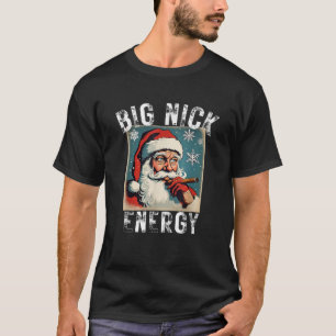 Big Nick Energy Funny Christmas Santa Smok T-shirt