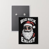 Big Nick Energy Funny Santa Sunglasses Christmas  Button (Voorkant / Achterkant)