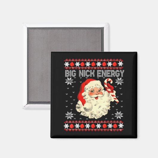 Big Nick Energy Funny Santa Ugly Christmas Sweater Magneet (Voorkant / Achterkant)