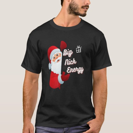 Big Nick Energy T-shirt (Voorkant)