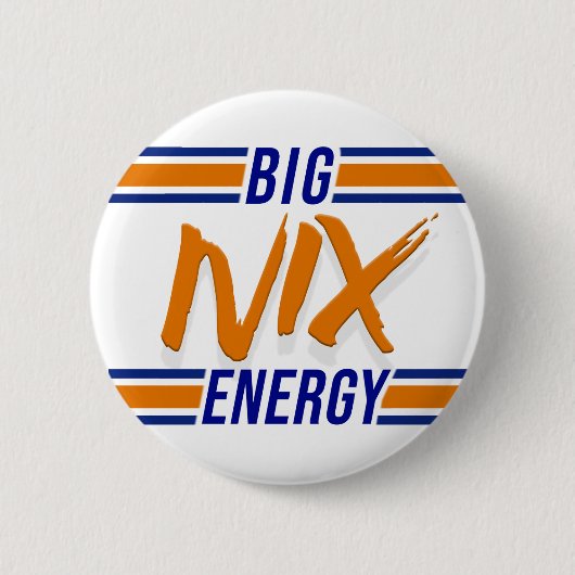 Big Nix Energy Ronde Button 5,7 Cm (Voorkant)