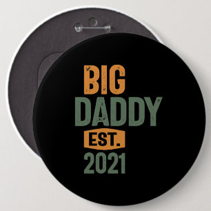 Big Papa Est 2021 vader opa Gift Ronde Button 6,0 Cm