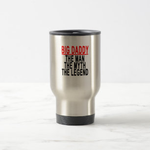 Big Papa het Man de mythe het Legend Shirt.png Reisbeker