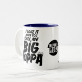 Big Poppa Mok II (Voorkant links)