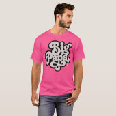 Big Poppa - T-Shirt (Devant entier)