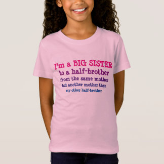 Big Sister aan Half-Brother T-shirt