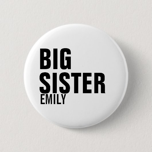 Big Sister Custom Round Button (Voorkant)
