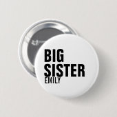 Big Sister Custom Round Button (Voorkant /achterkant)