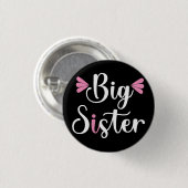 Big Sister, Lovely Ronde Button 3,2 Cm (Voorkant /achterkant)