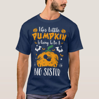 Big Sister Pumpkin Halloween Zwangerschap Announce T-shirt