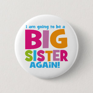 Big Sister weer Ronde Button 5,7 Cm