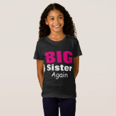 Big Sister weer T-shirt (Voorkant volledig)