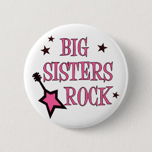 Big Sisters Rock Ronde Button 5,7 Cm